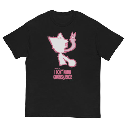 Femtanyl - I Dont Know Consequence T-Shirt